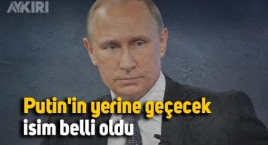 Rus isimden çarpıcı iddia: Putin'in yerine geçecek isim belli oldu!
