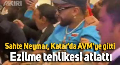 Sahte Neymar, Katar'da gittiği AVM'de ezilme tehlikesi atlattı