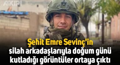 Şehit Emre Sevinç'in silah arkadaşlarıyla doğum günü kutladığı anların görüntüsü ortaya çıktı