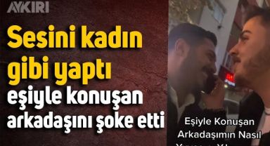 Sesini kadın gibi yaptı, eşiyle konuşan arkadaşını şoke etti
