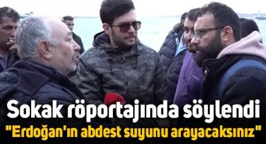 Sokak röportajında söylendi: