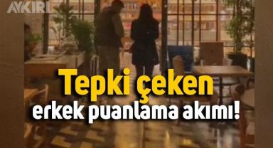 Sosyal medyada tepki çeken erkek puanlama akımı
