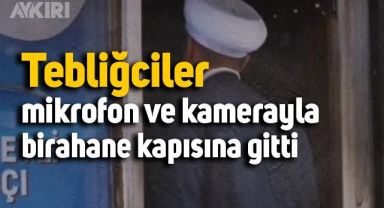 Tebliğcilerin, mikrofon ve kamerayla birahane kapısına gittiği görüntüler