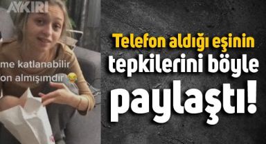 Telefon aldığı eşinin tepkilerini, sosyal medyada paylaştı