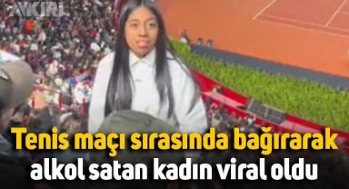 Tenis maçı sırasında bağırarak alkol satan kadın viral oldu