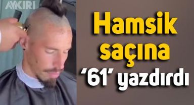 Trabzonsporlu Marek Hamsik, saçlarına 61 yazdırdı