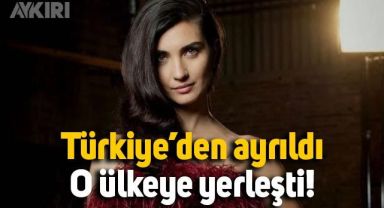 Tuba Büyüküstün, Türkiye'den ayrıldı: Çocuklarıyla birlikte o ülkeye yerleşti