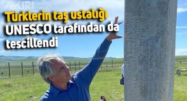 Türklerin taş ustalığı UNESCO tarafından da tescillendi