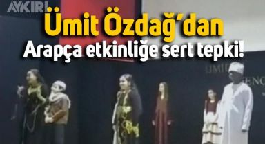 Ümit Özdağ'dan Atatürk Lisesi'ndeki Arapça etkinliğe sert tepki