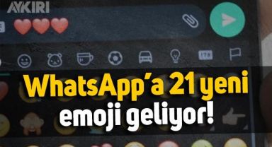 WhatsApp'a 21 yeni emoji geliyor: İşte o emojiler