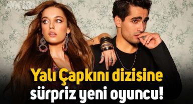 Yalı Çapkını dizisine sürpriz oyuncu: Mine Tugay, eski sevgilisini canlandıracak