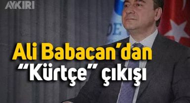 Ali Babacan'dan 