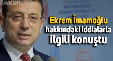 Ekrem İmamoğlu, hakkındaki iddialarla ilgili açıklama yaptı