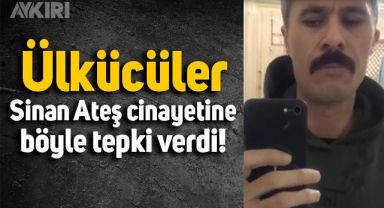 Ülkücü camiadan, Sinan Ateş suikastine tepki