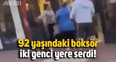 92 yaşındaki emekli boksör, iki genci böyle yere serdi