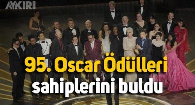 95. Oscar Ödülleri sahiplerine verildi