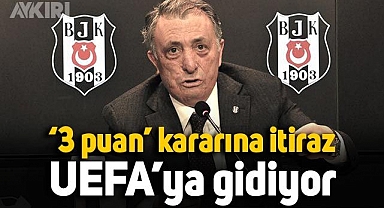 Beşiktaş '3 puan' kararını kabul etmedi, UEFA'ya gidiyor