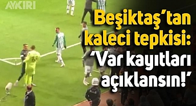 Beşiktaş'tan Galatasaray-Konyaspor maçı tepkisi: VAR kayıtları yayınlansın