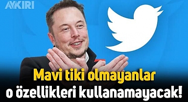 Elon Musk açıkladı: Mavi tiki olmayan hesaplar bu iki özelliği kullanamayacak
