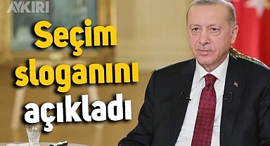 Erdoğan, seçim sloganını açıkladı: AK Parti'nin seçim sloganı belli oldu
