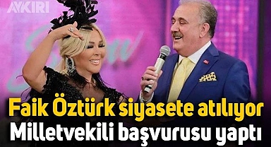 Faik Öztürk siyasete atılıyor: İYİ Parti'den aday adayı oldu