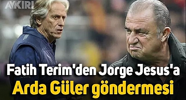 Fatih Terim'den Jorge Jesus'a Arda Güler göndermesi: Ben şimdiye kadar...