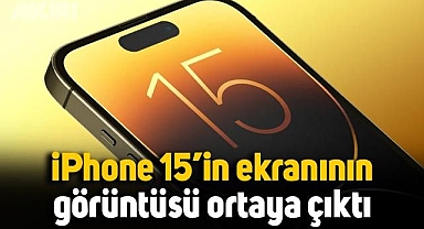 iPhone 15’in ekranının görüntüsü ortaya çıktı