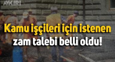 Kamu işçileri dikkat: Maaşlar için istenen zam talebi belli oldu