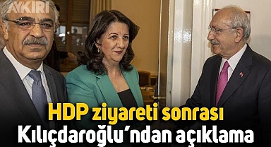 Kemal Kılıçdaroğlu'ndan HDP ziyareti sonrası açıklamalar