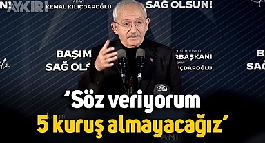 Kemal Kılıçdaroğlu: Yıkılan binaların yerine yenisi yapılacak, para almayacağız