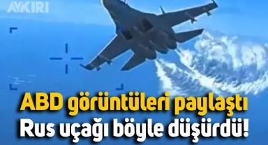 Rus savaş uçağı, ABD İHA'sını böyle düşürdü: Görüntüler paylaşıldı