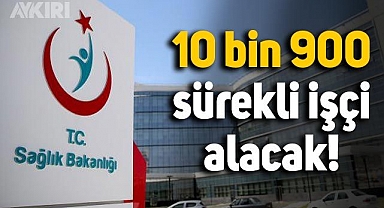 Sağlık Bakanlığı, 10 bin 900 sürekli işçi alacak: Hangi branşa kaç kişi alınacak? İşte başvuru tarihleri