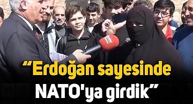 Sokak röportajında konuşan kadın: Erdoğan sayesinde NATO'ya girdik