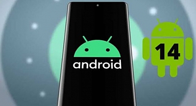 Android 14 güncellemesi alacak cep telefonları belli oldu, işte liste
