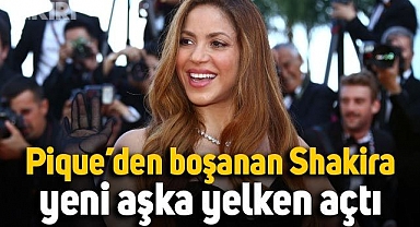 Pique’den boşanan Shakira yeni bir aşka yelken açtı