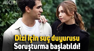 Yalı Çapkını dizisi için suç duyurusu: Soruşturma başlatıldı