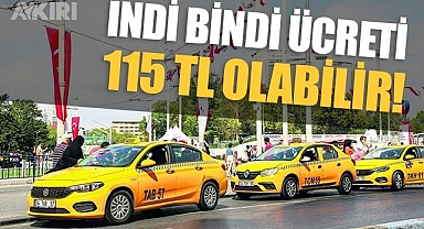 İstanbul'da taksi indi-bindi ücreti 115 TL olabilir!