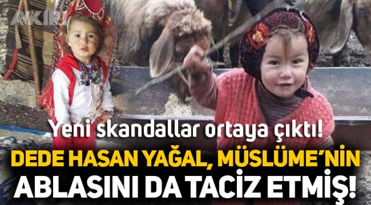 muslume yagal in olumunde yeni skandal hasan yagal tecavuzden dunyaya gelen cocugunu da taciz etmis gundem aykiri haber sitesi